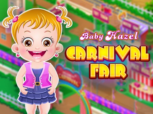 Baby Hazel Carnival Fair