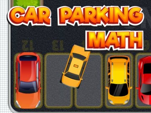 Play Car Parking Math Free Game Online On Gamescrush Com Play Car Parking Math Free Game Online On Gamescrush Com